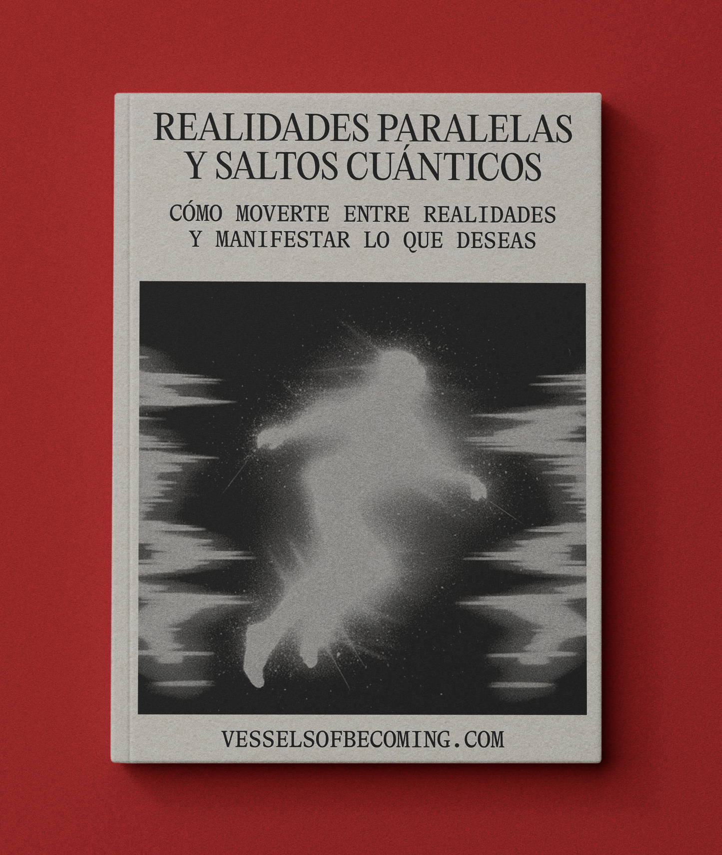 Realidades paralelas y saltos cuánticos – COMING SOON